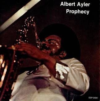 ALBERT AYLER TRIO Prophecy LP