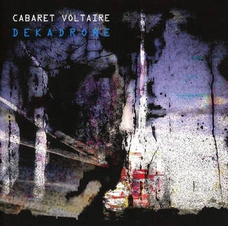 CABARET VOLTAIRE Dekadrone CD DIGIPAK