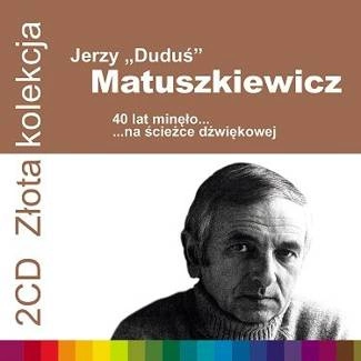 ROZNI WYKONAWCY Zlota Kolekcja - Jerzy 'dudus' Matuszkiewicz 2CD
