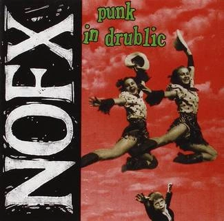 NOFX Punk In Drublic CD