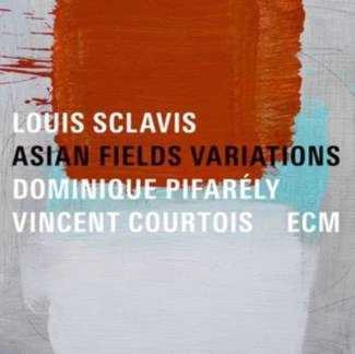 SCLAVIS, LOUIS Asian Fields Variation CD