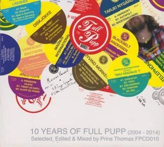 PRINS THOMAS 10 Years Of Full Pupp (2004 - 2014) 2CD
