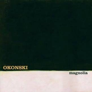 OKONSKI Magnolia CD