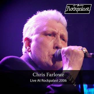 FARLOWE, CHRIS Live At Rockpalast 2006 2LP