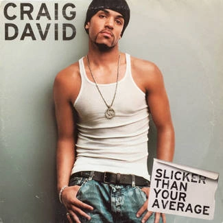 CRAIG DAVID Slicker Than Your Average 2LP