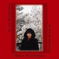 PRZYBYLSKA, SLAWA W Noc Betlejemska CD