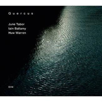 TABOR/BALLAMY/WARREN Quercus CD