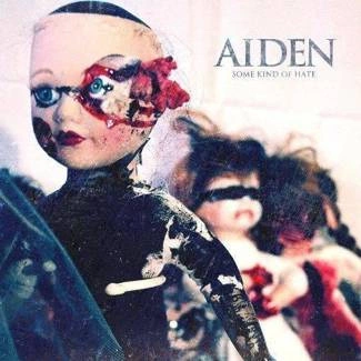 AIDEN Some Kind Of Hate CD