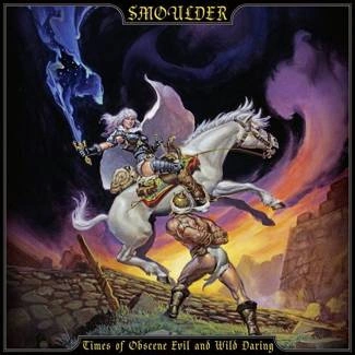 SMOULDER Times Of Obscene Evil And Wild Daring CD