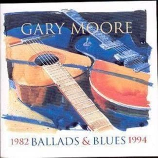 MOORE, GARY Ballads And Blues 1982 - 1994 CD