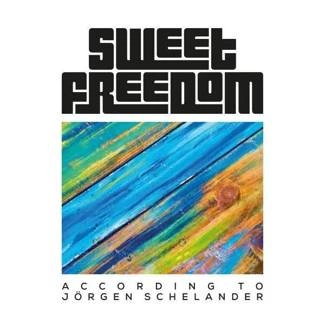 SWEET FREEDOM According To Jorgen Schelander CD