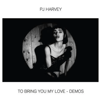 PJ HARVEY To Bring You My Love - Demos CD