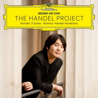 SEONG-JIN CHO Handel Project: Handel Suites, Brahmes Variations CD