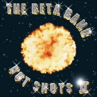 BETA BAND Hot Shots Ii CD