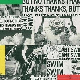 CAN'T SWIM Thanks But No Thanks CD DIGIPAK