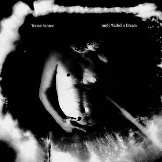TREVOR SENSOR Andy Warhol’s Dream CD DIGIPAK