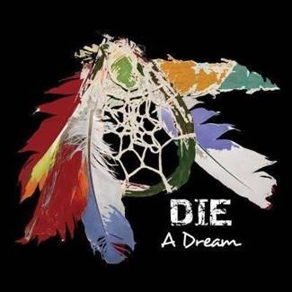 DIE A Dream CD