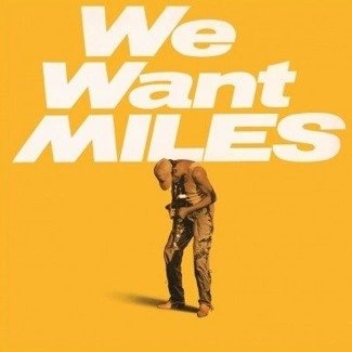 MILES DAVIS We Want Miles 2LP