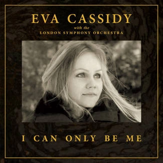 CASSIDY, EVA LONDON SYMPHONY ORCHESTRA & CHRISTOPHER WILLIS I Can Only Be Me LP