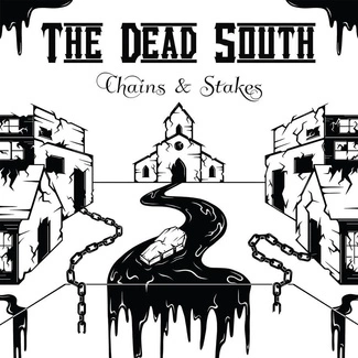 DEAD SOUTH, THE Chains & Stakes CD DIGIPAK