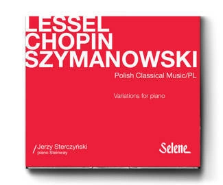 LESSEL, CHOPIN, SZYMANOWSKI Polish Classical Music CD