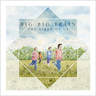 BIG BIG TRAIN The Likes Of Us CD