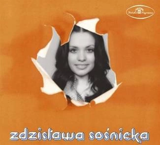 SOSNICKA, ZDZISLAWA Taki Dzien Sie Zdarza Raz CD