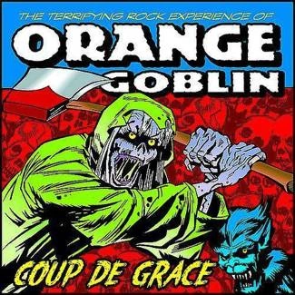 ORANGE GOBLIN Coup De Grace CD DIGIPAK