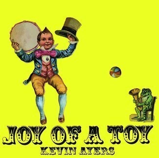 AYERS, KEVIN Joy Of A Toy LP MOV