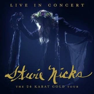 NICKS, STEVIE Live In Concert The 24 Karat Gold Tour 2CD