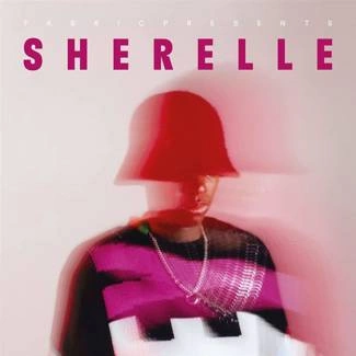 SHERELLE fabric presents Sherelle 2LP