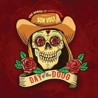 SON VOLT Day Of The Doug RSD LP