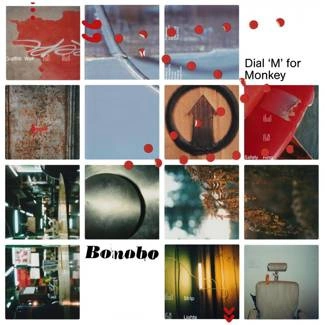 BONOBO Dial M For Monkey CD