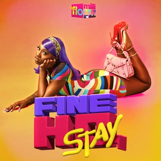 FLO MILLI Fine Ho, Stay LP