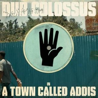 DUB COLOSSUS A Town Called Addis CD DIGIPAK