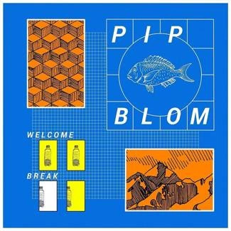 PIP BLOM Welcome Break CD DIGIPAK