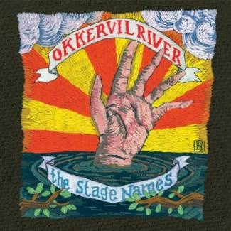 OKKERVIL RIVER The Stage Names CD