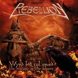 REBELLION Wyrd Bid Ful Araed CD