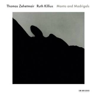 ZEHETMAIR, THOMAS Manto And Madrigal CD
