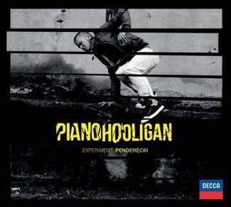 PIANOHOOLIGAN Experiment Penderecki CD