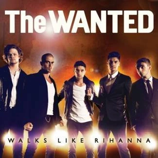 WANTED Walks Like Rihanna Ep CD
