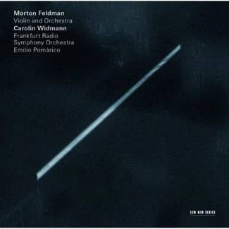 FELDMAN, MORTON WIDMANN, CAROLIN Violin And Orchestra CD