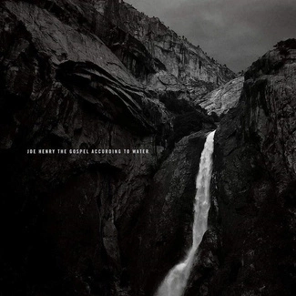 HENRY, JOE The Gospel According To Water CD DIGIPAK