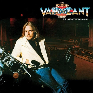 JOHNNY VAN ZANT BAND Last Of The Wild Ones CD
