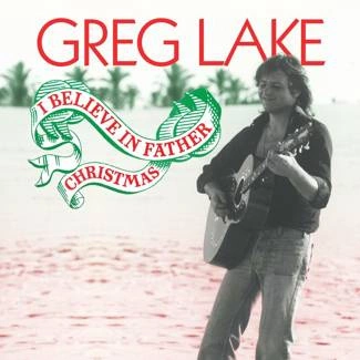 LAKE, GREG I Believe In Father Christmas SP