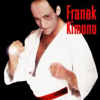 KIMONO, FRANEK Franek Kimono CD