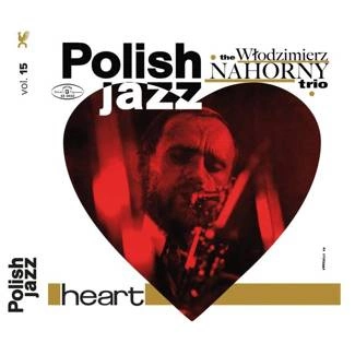 NAHORNY, WLODZIMIERZ TRIO Heart (polish Jazz) CD