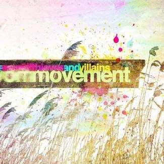 THIEVES AND VILLAINS Movement CD