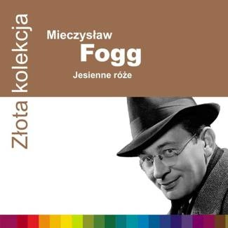 FOGG, MIECZYSLAW Zlota Kolekcja CD