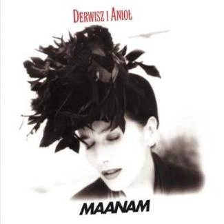 MAANAM Derwisz I Aniol (digipack) CD